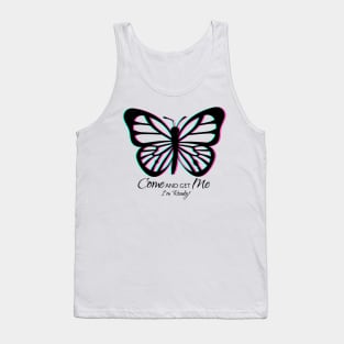 I'm Ready, Come and GET me! | Naughty shirt Tank Top